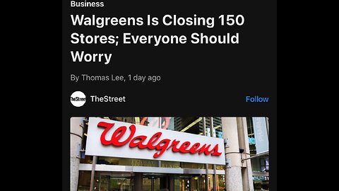 Walgreens Is Closing 150 Stores; Everyone Should Worry