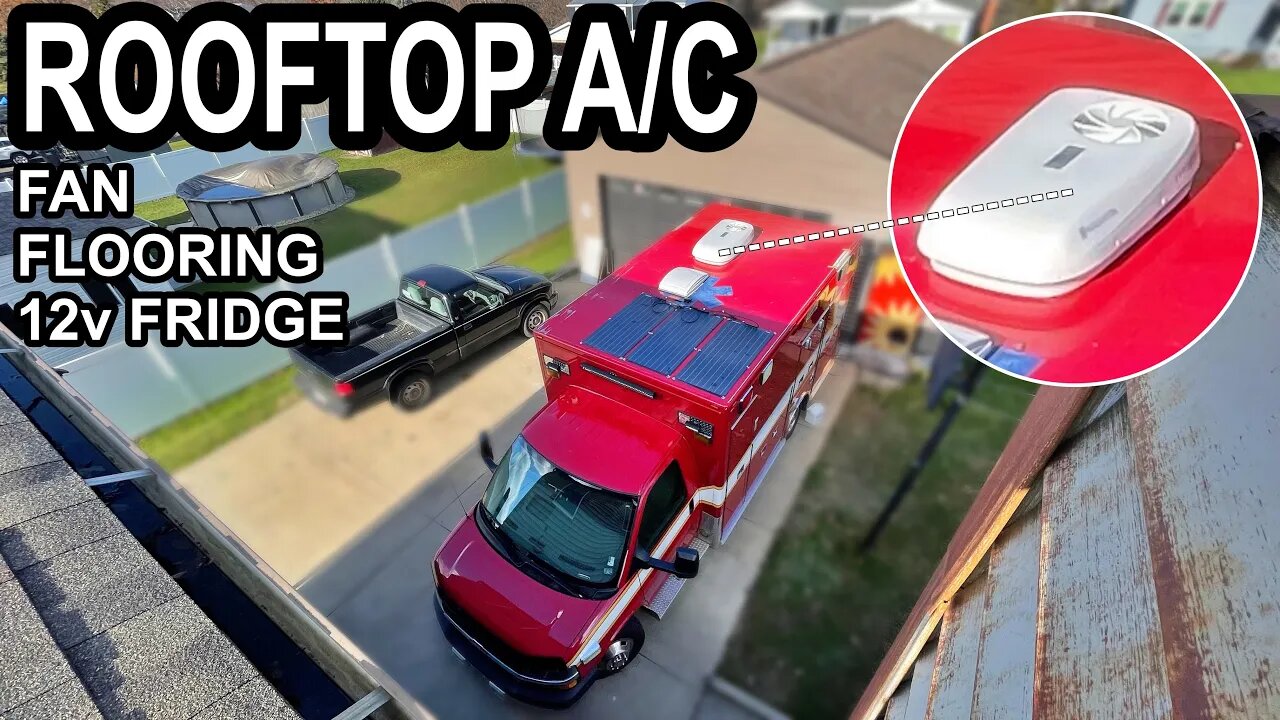 ROOFTOP A/C | Ambulance Build | Episode 3!