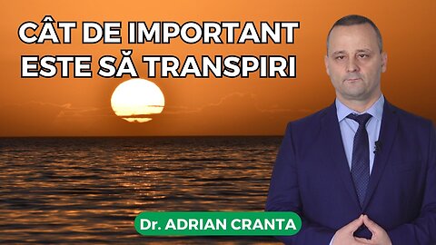 Cât de important este să transpiri