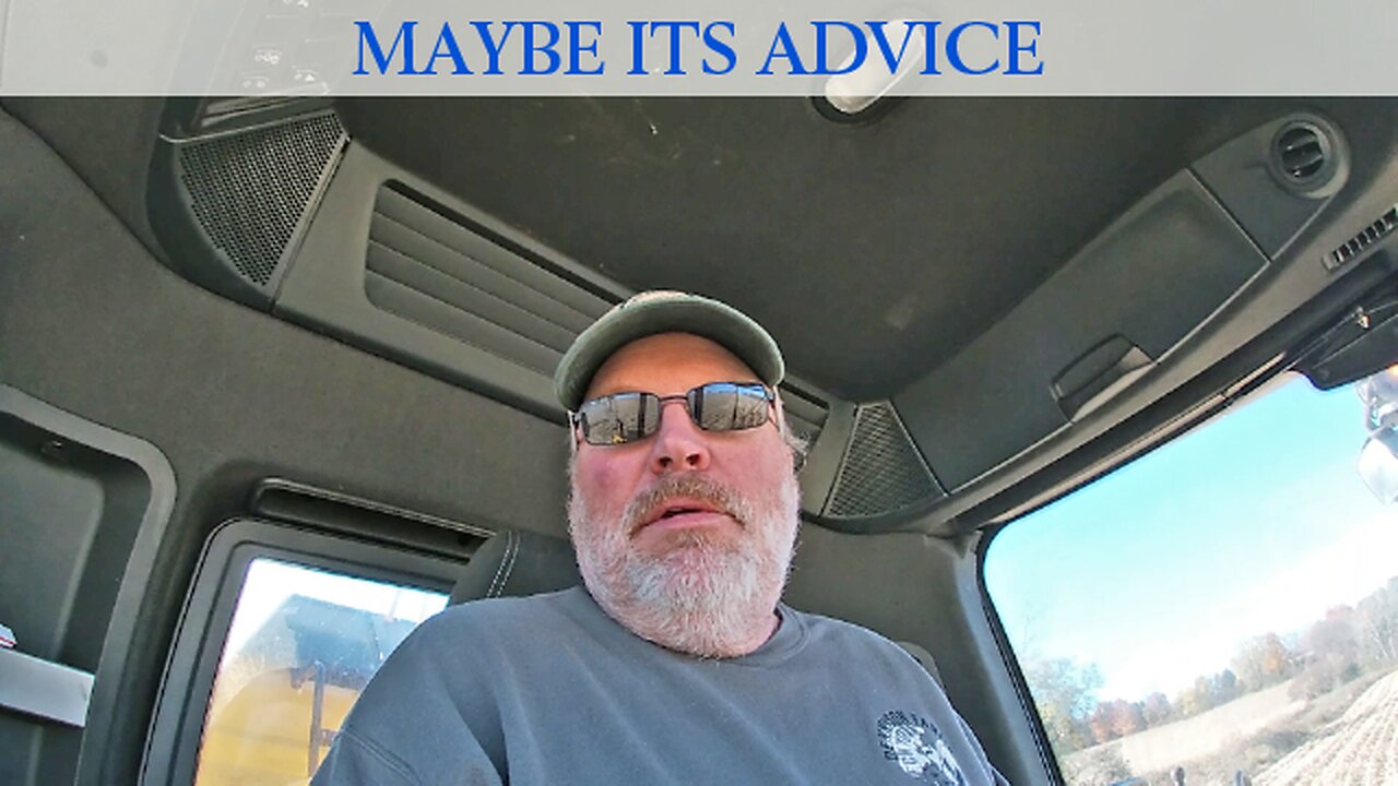 Maybe It's Advice