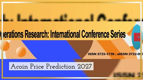 Acoin Price Prediction 2022, 2025, 2030 ACOIN Cryptocurrency Price Prediction
