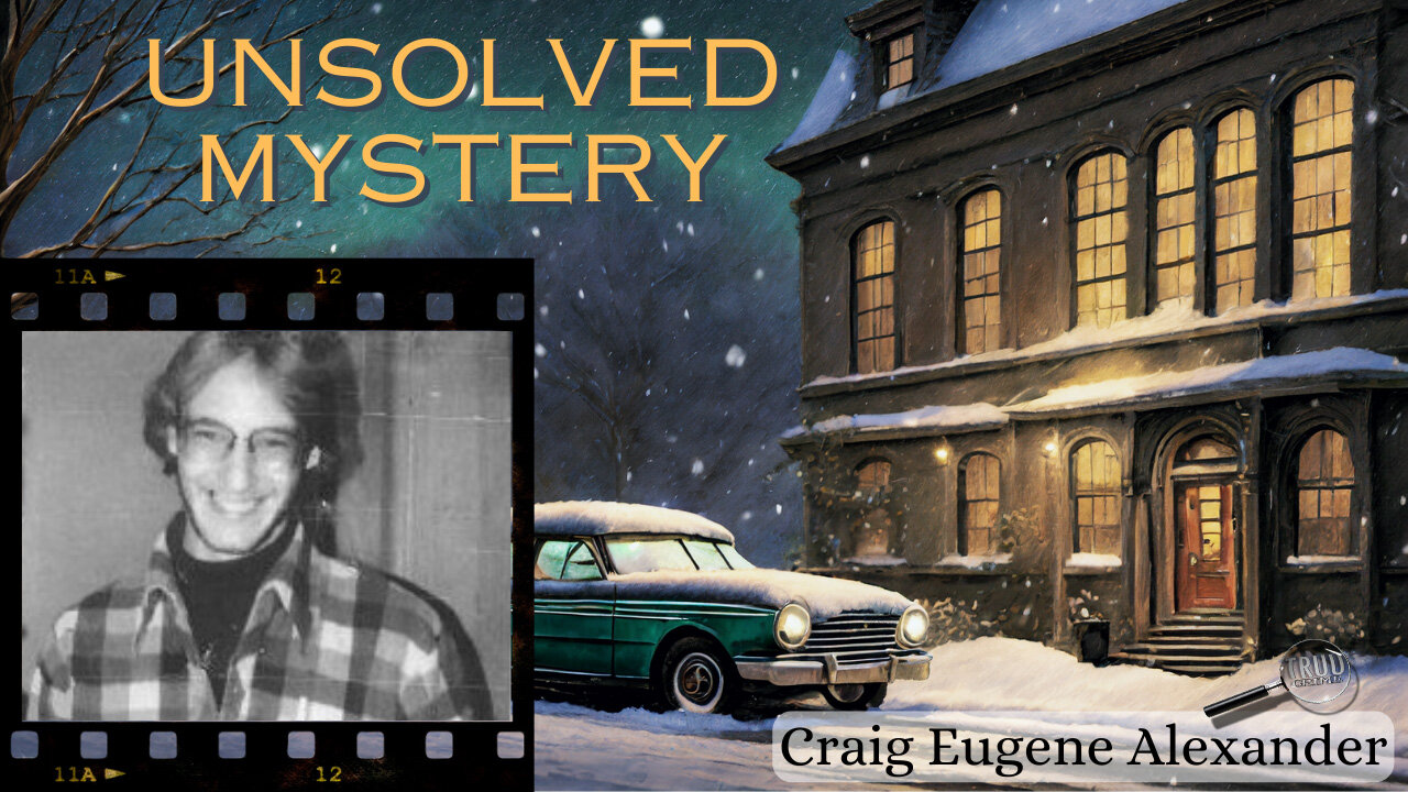 Unsolved Mystery: The Vanishing of Craig Eugene Alexander | Buried Car, Missing Clues