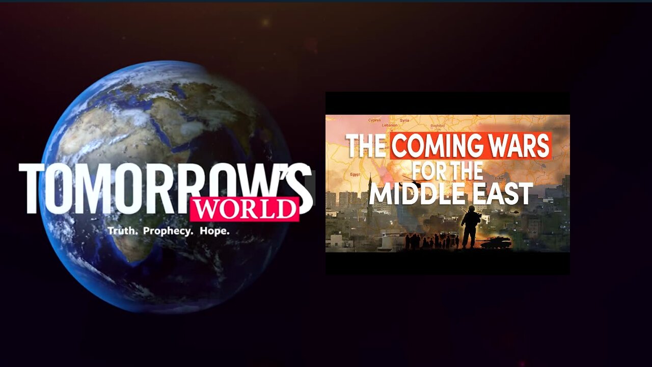 Two Prophesied Wars for Control of the Middle East