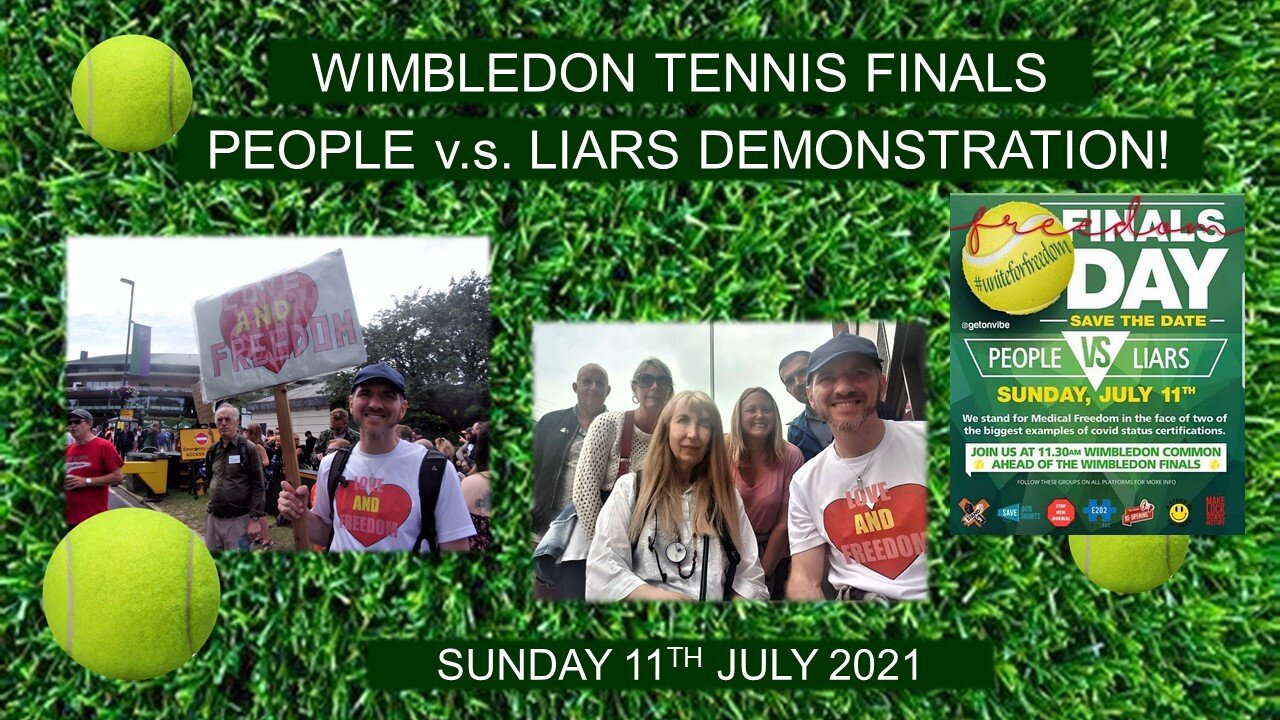 Wimbledon Tennis Finals: People v.s. the Liars Demonstration!