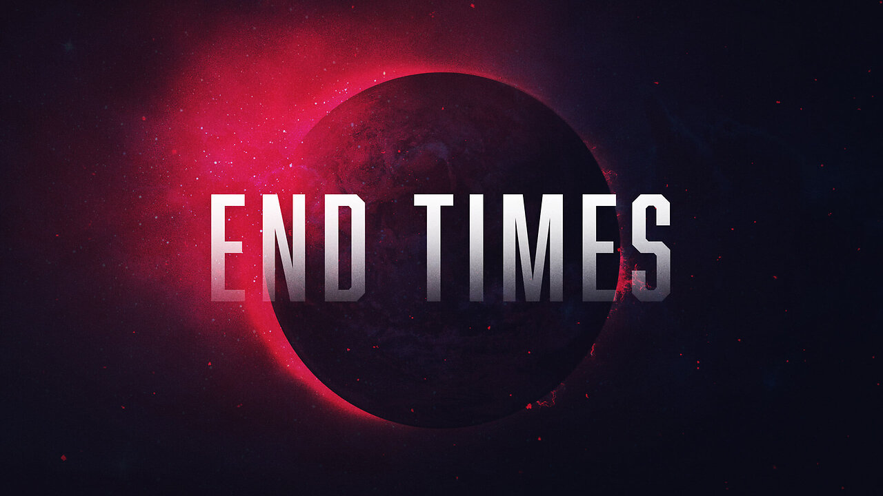 The End Times 2 If you get offended easy, DO NOT WATCH THIS VIDEO.