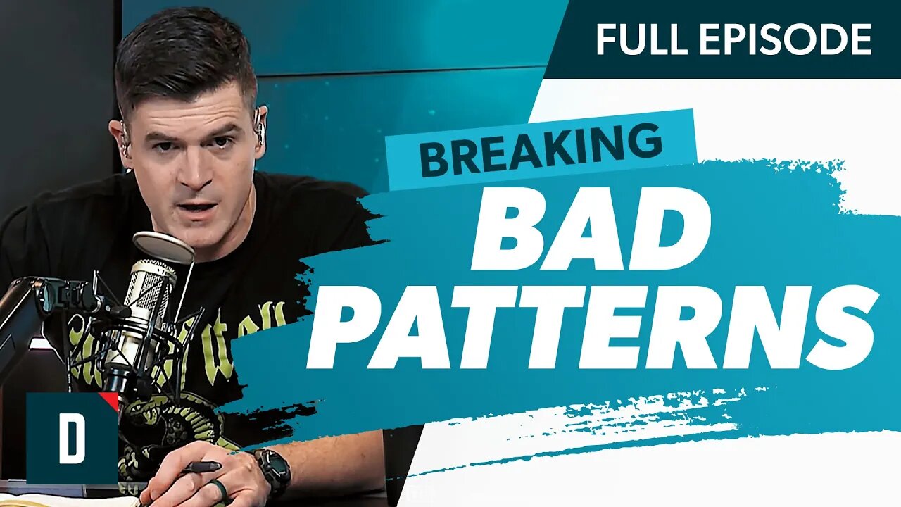 Want to Break Unhealthy Patterns? (Watch This)