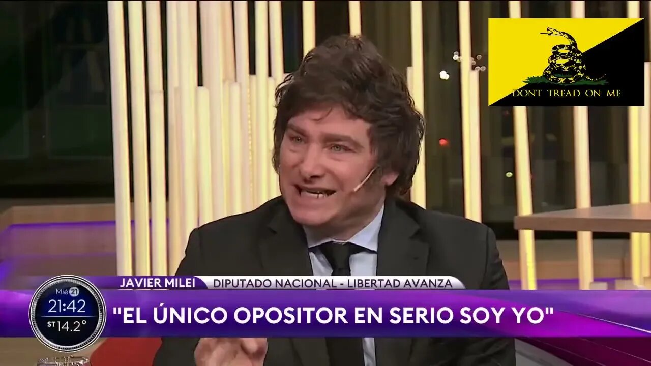 2022 09 22 Javier Milei “El único opositor en serio soy yo”