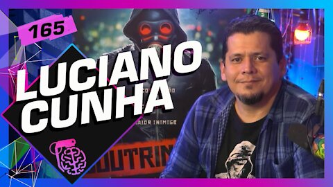 LUCIANO CUNHA (O DOUTRINADOR) - Inteligência Ltda. Podcast #165