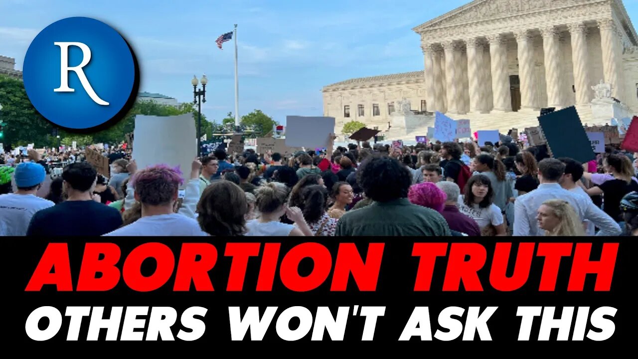 Don't Fall for MSM Abortion Narratives. We (and only we) Show You the Question That Matters