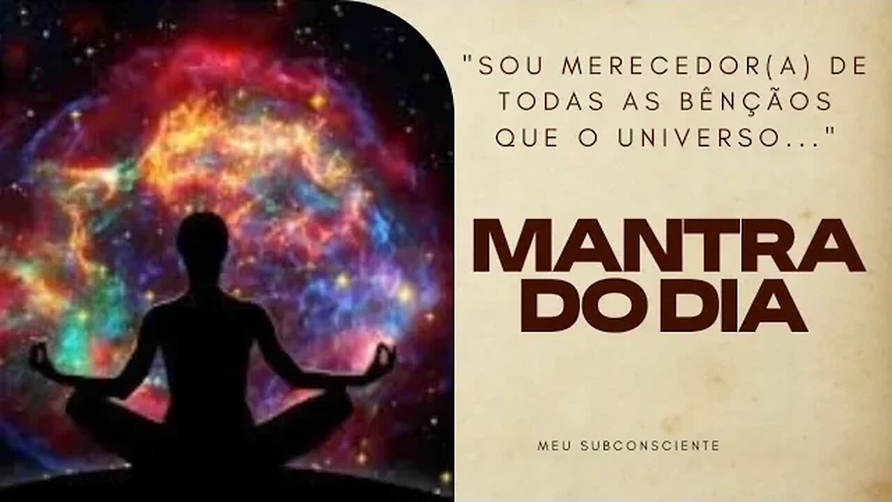 MANTRA DO DIA - Sou merecedor(a) de todas as bênçãos que o universo... #mantra #leidaatração