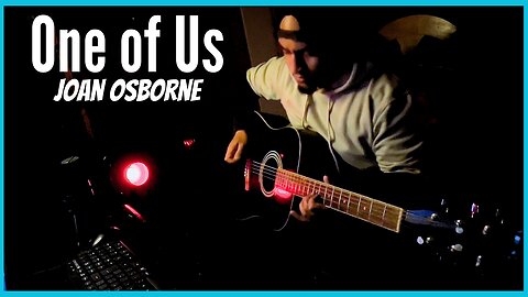 Joan Osborne - One of Us | Acoustic Guitar Cover