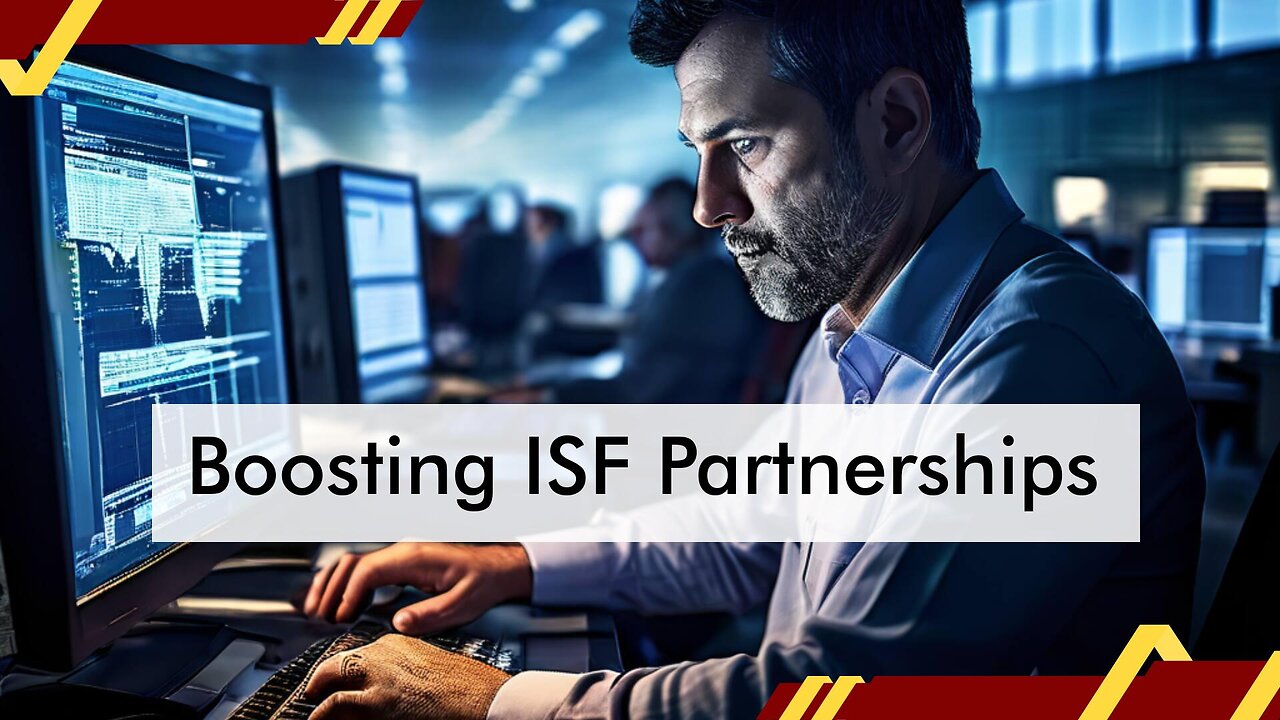 How Collaboration Enhances Importer Security Filing (ISF)