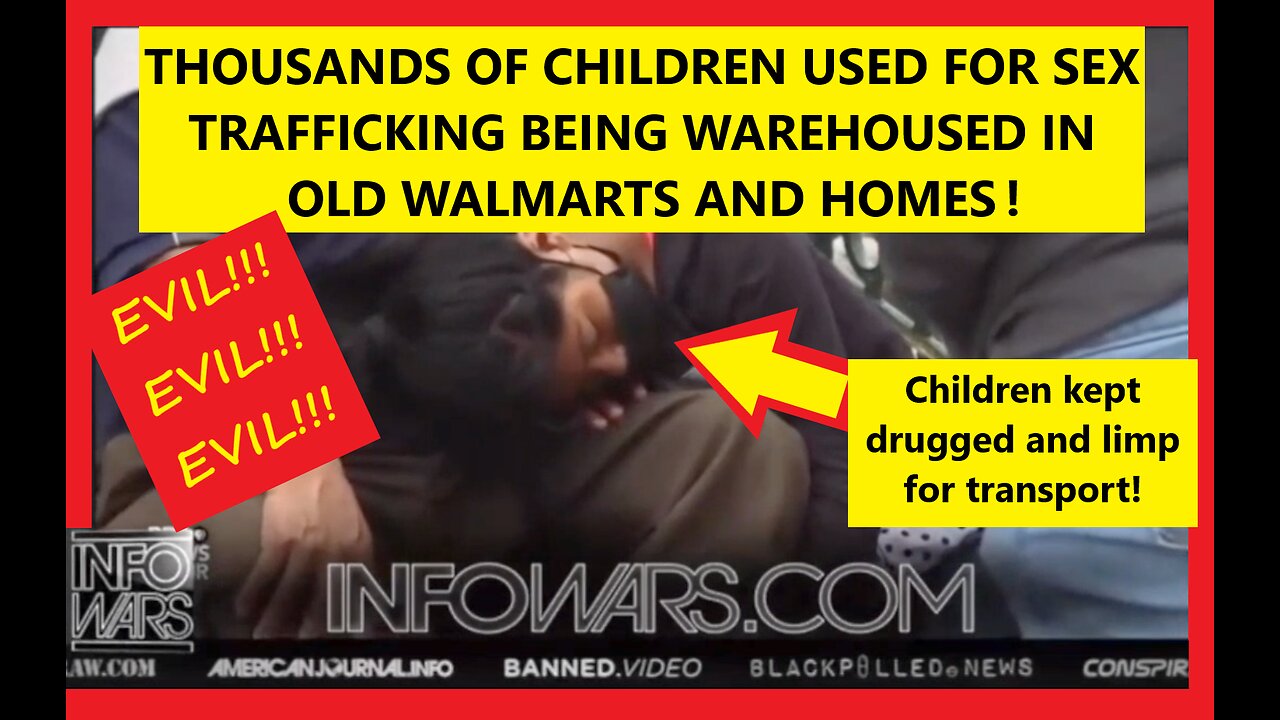 Thousands of BORDER Children Used For Child Sex Trafficking!