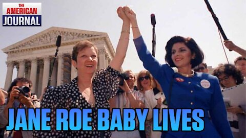 ICYMI: Roe v Wade Was A Lie From The Very Beginning