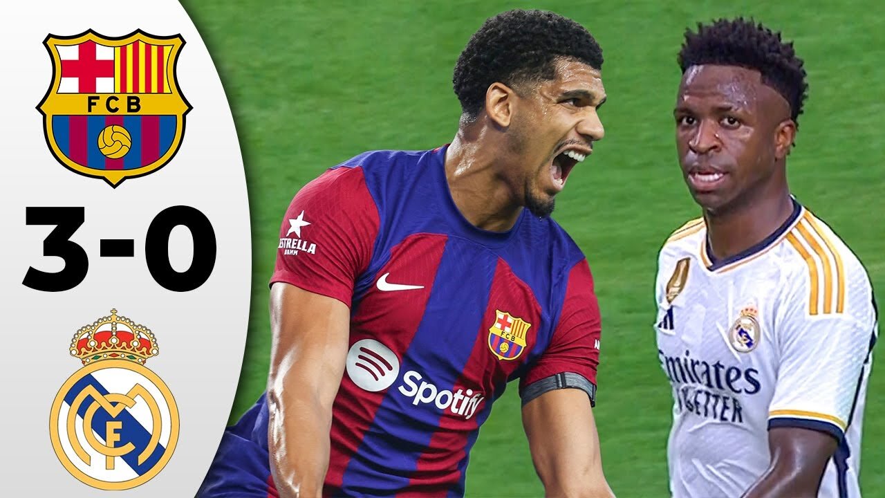 Barcelona vs Real Madrid 3-0 - All Goals & Highlights 2023