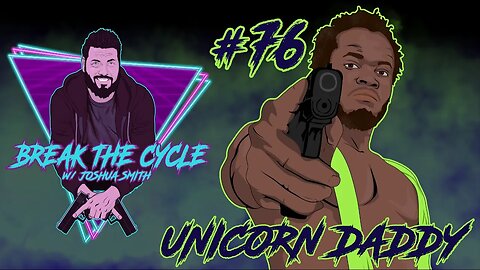 CouchStreams 76 w/ The Unicorn Daddy