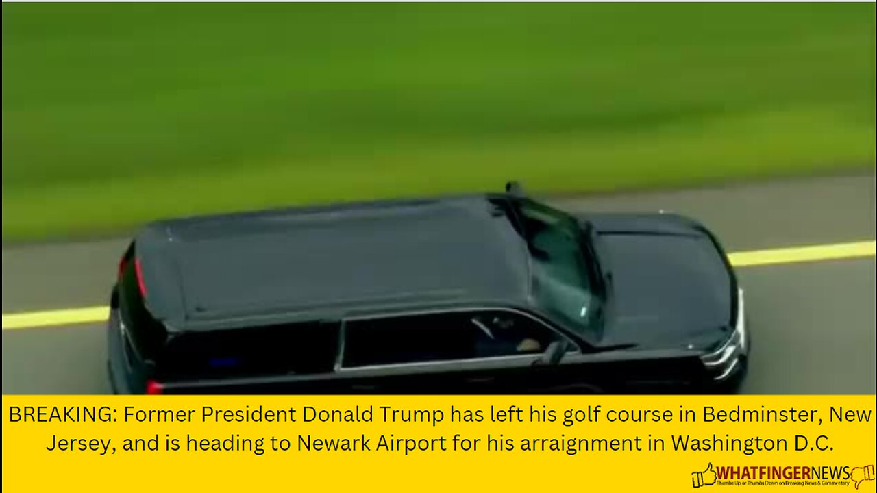 BREAKING: Former President Donald Trump has left his golf course in Bedminster, New Jersey