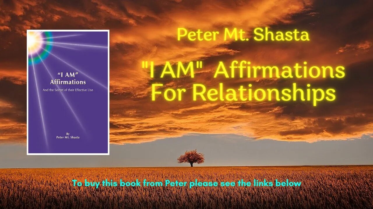 I AM Affirmations for Relationships | Peter Mt Shasta | I Am Affirmations Guided Meditation Audio