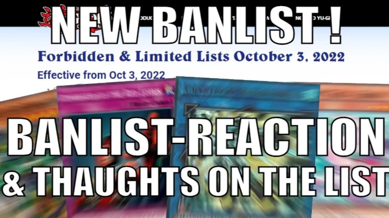 OCTOBER '22 BANLIST! - Reaction Time!