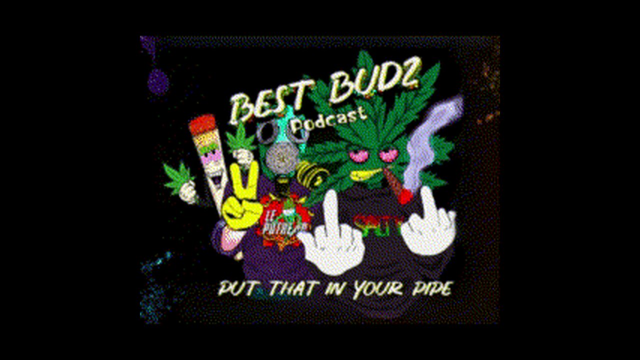 Best Budz Podcast/ Fortnite Smoke Sesh