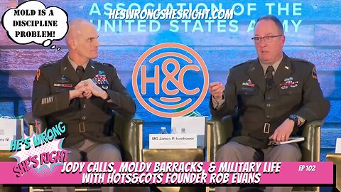 Jody Calls, Moldy Barracks, & Military Life with Hots&Cots founder Rob Evans - HWSR Ep 102