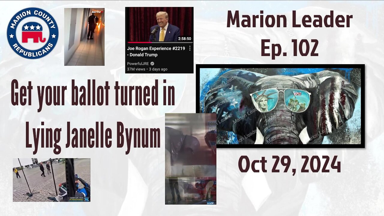 Marion Leader Ep 102 Get your ballot turned in, Lying Janelle Bynum