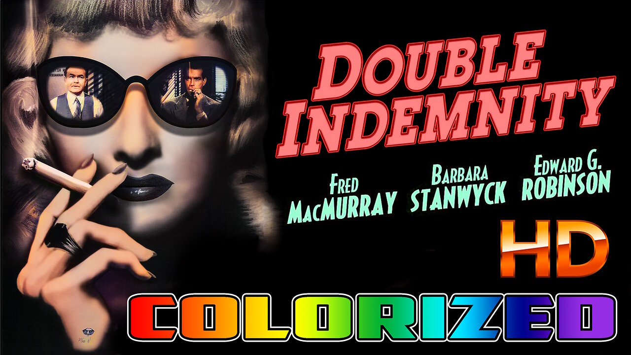 Double Indemnity - AI COLORIZED - Film Noir - Starring Barbara Stanwyck & Fred MacMurray