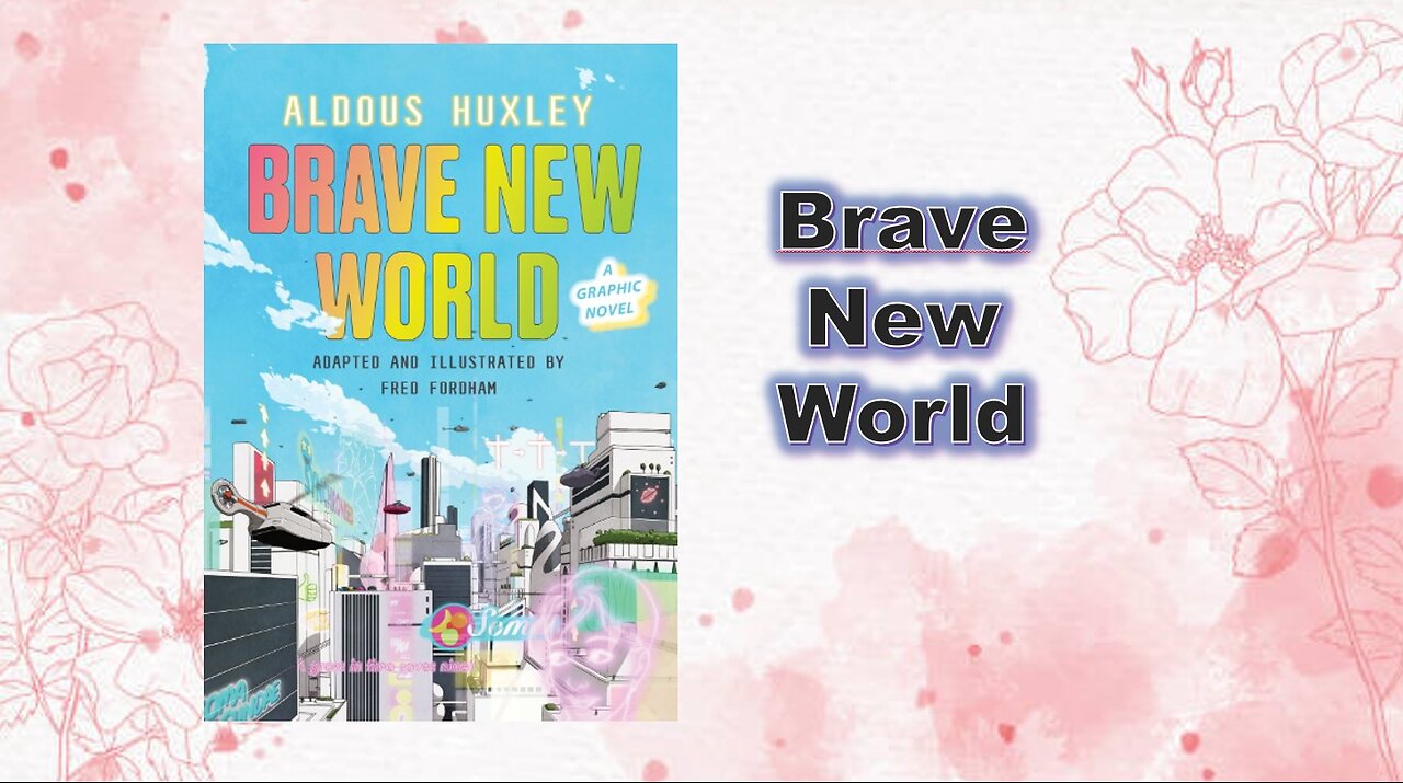 BRAVE NEW world - chapter 05