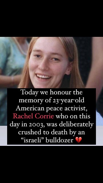 Let’s all remember her🙏 A true hero for humanity: Rachel Corrie
