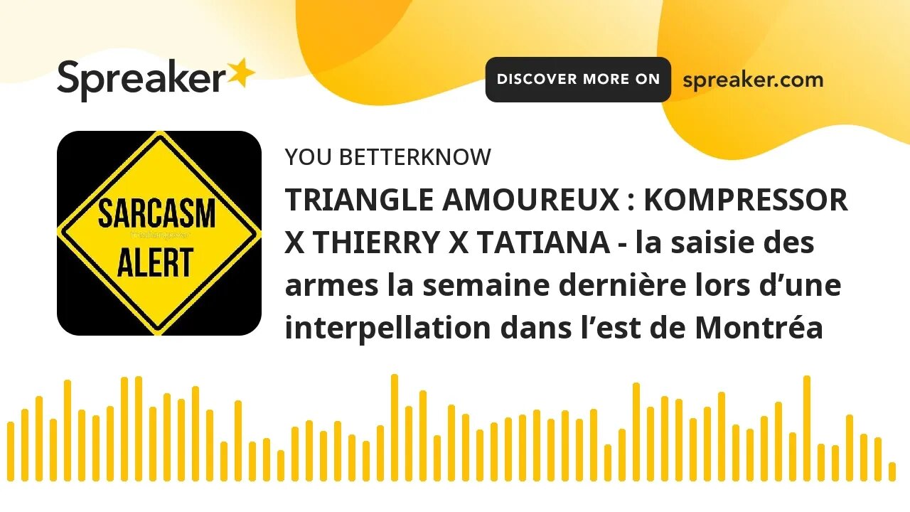 TRIANGLE AMOUREUX : KOMPRESSOR X THIERRY X TATIANA - la saisie des armes la semaine dernière lors d’