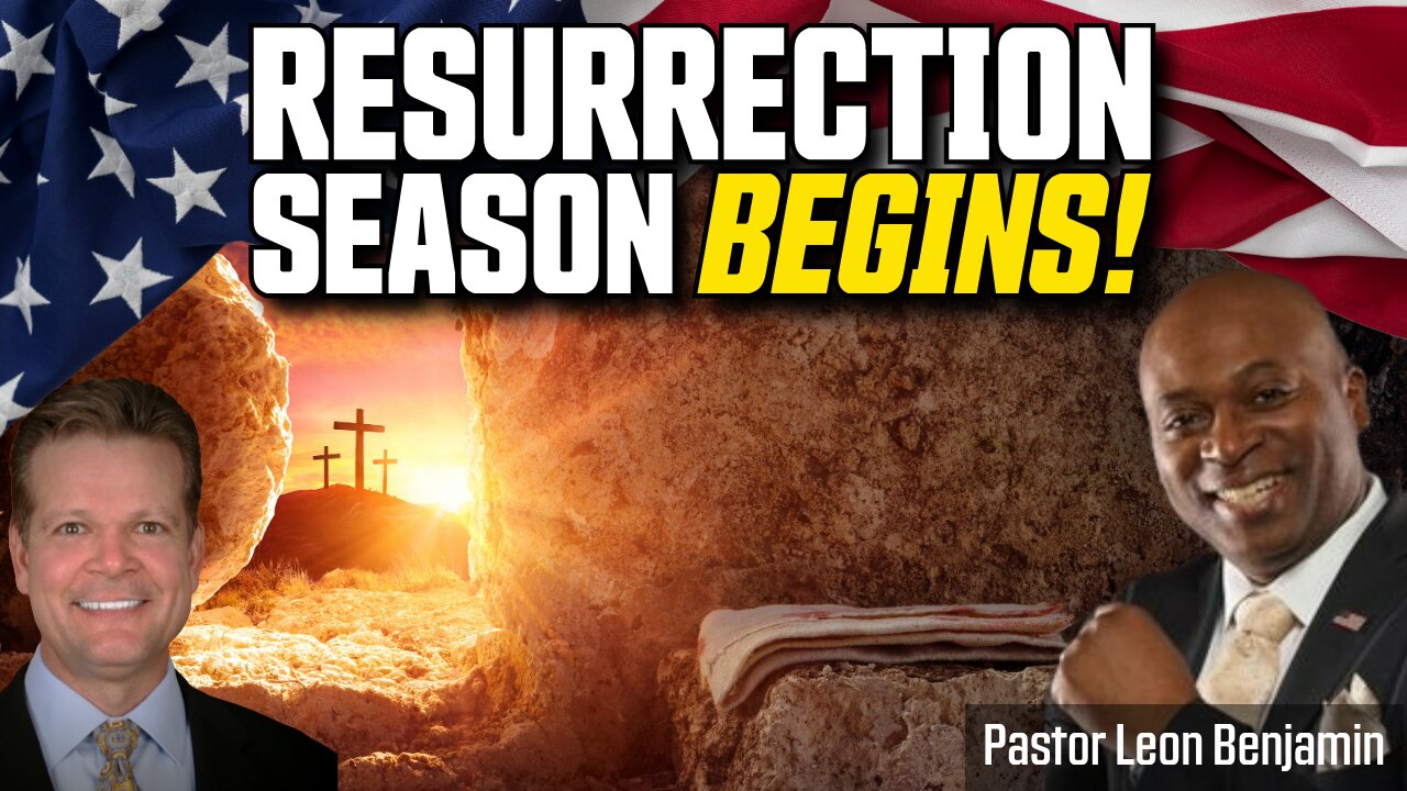 USA Resurrection Season Begins! Pastor Leon Benjamin, Bo Polny