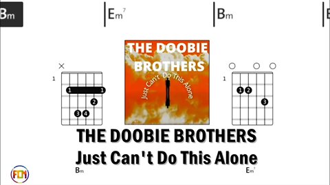 THE DOOBIE BROTHERS Just Can't Do This Alone - FCN Guitar Chords & Lyrics HD