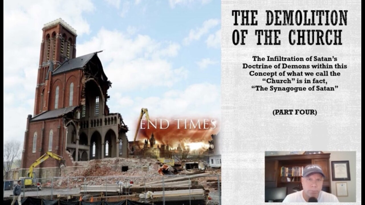 THE DEMOLITION OF THE CHURCH (part four, conclusion)