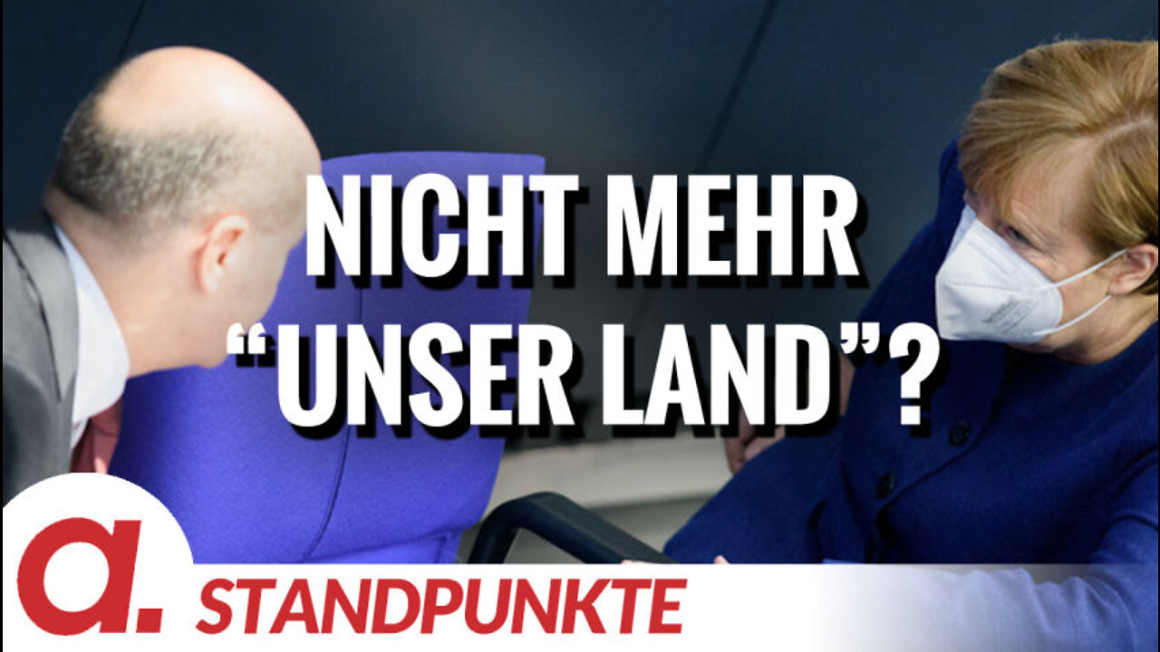 Nicht mehr "unser Land"? | Von Willy Wimmer