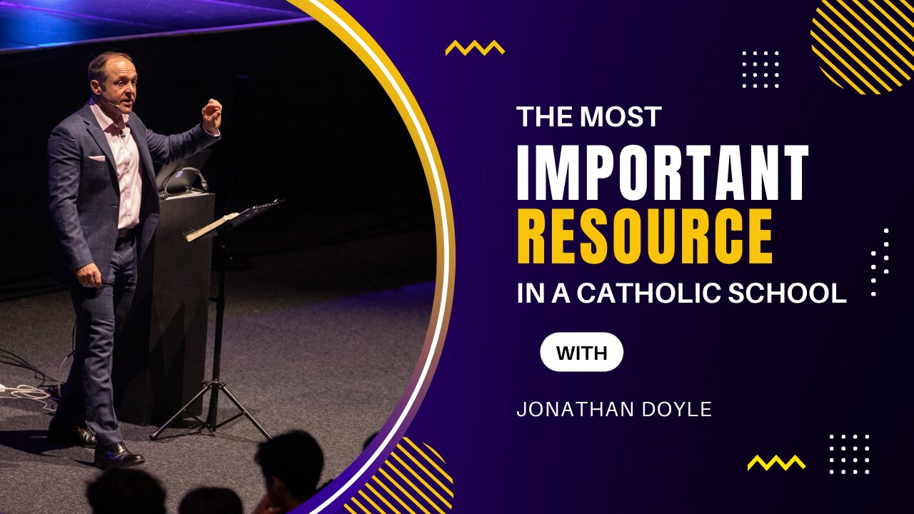 The Most Important Resource In A Catholic School Is The Teachers