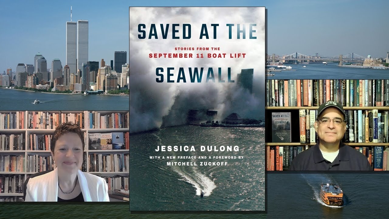 9/11 "The Greatest Stories You Never Heard." Saved at the Seawall -Jessica DuLong