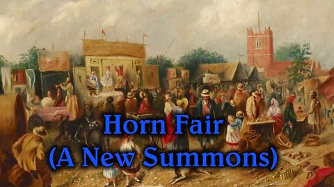 Horn Fair (A New Summons)