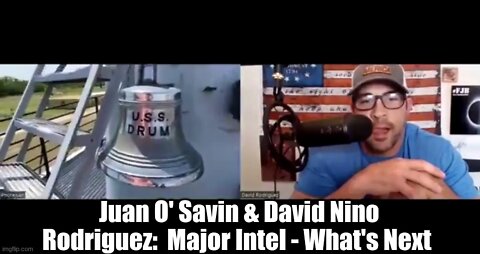 Juan O' Savin & David Nino Rodriguez: Major Intel - What's Next