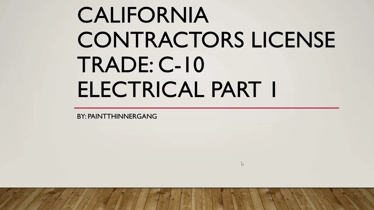 California Contractors License Trade: C-10 Electrical Part 1