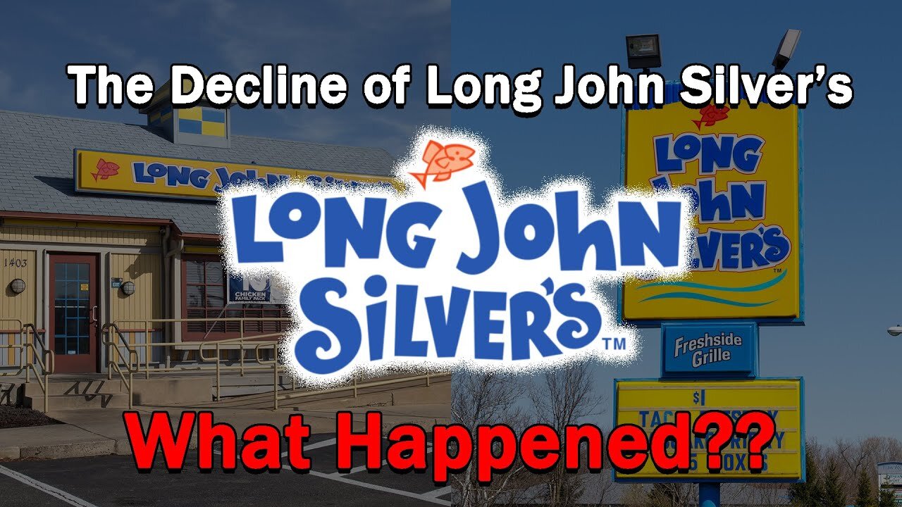 The Decline of Long John Silver's...What Happened