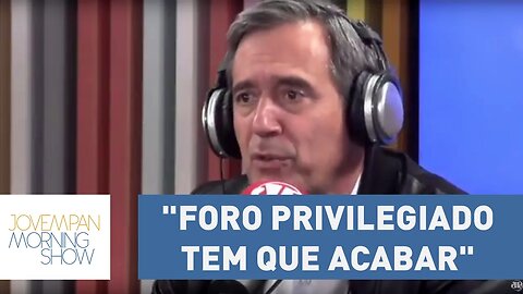 Villa: "Foro privilegiado tem que acabar e todos são iguais perante a lei" | Morning Show