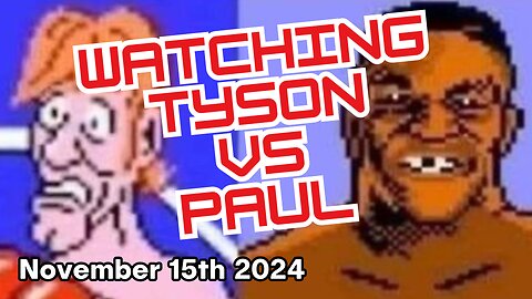 FIGHT NIGHT Watching Tyson vs Paul on sastian.live @rumblevideo