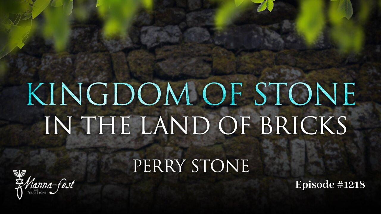 Kingdom of Stone in the Land of Bricks | Episode #1218 | Perry Stone