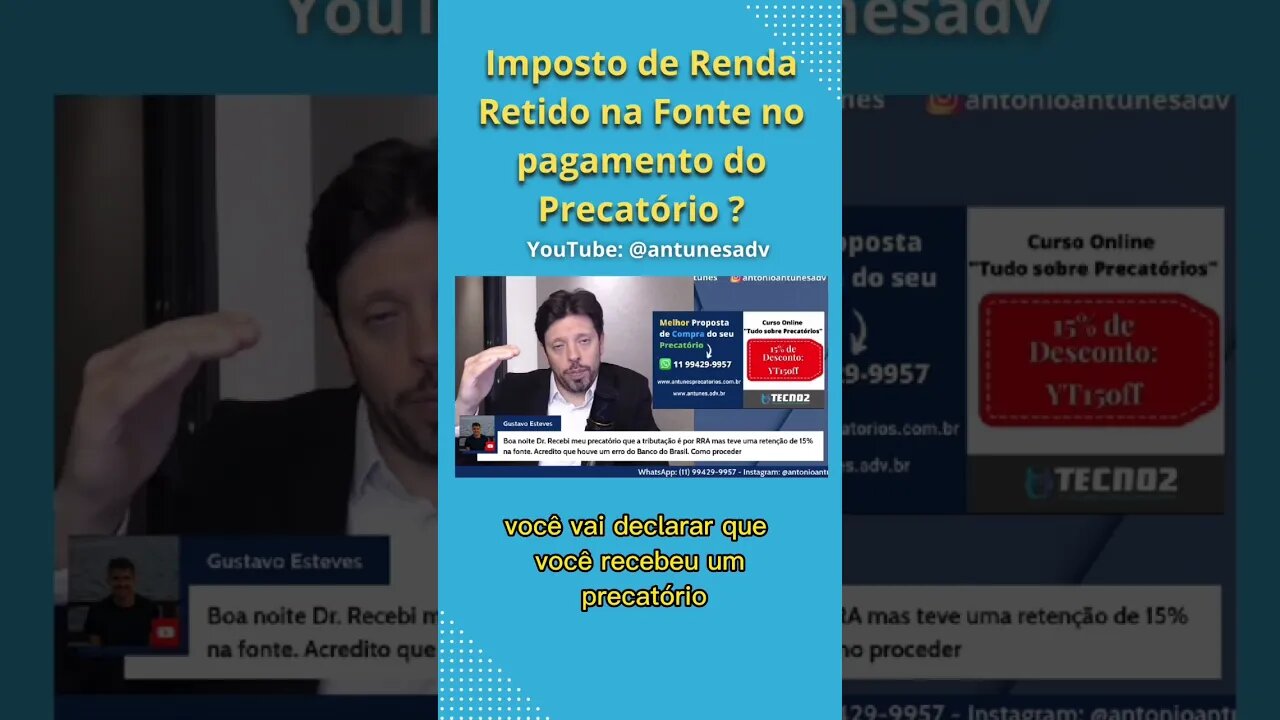 Imposto de Renda retido na fonte sobre o Precatório. #antunesprecatorios #antonioantunes