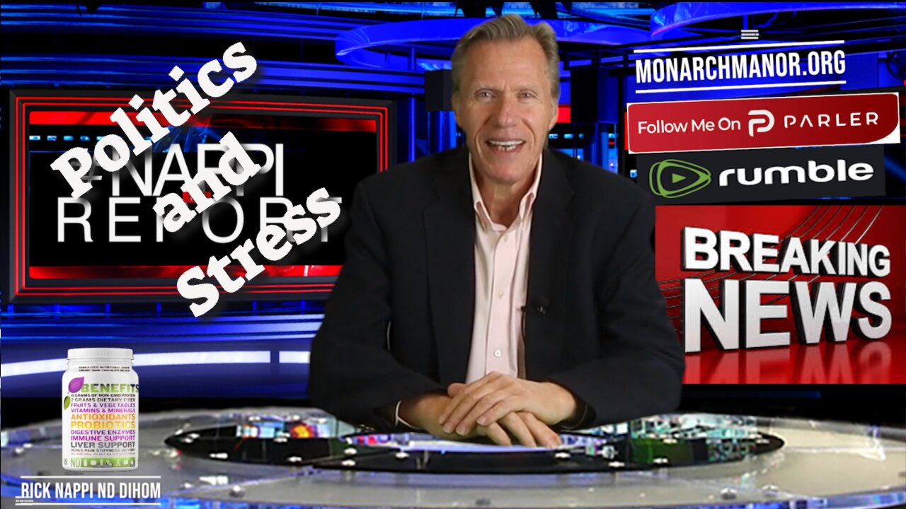 Politics and Stress with Rick Nappi #NappiReport