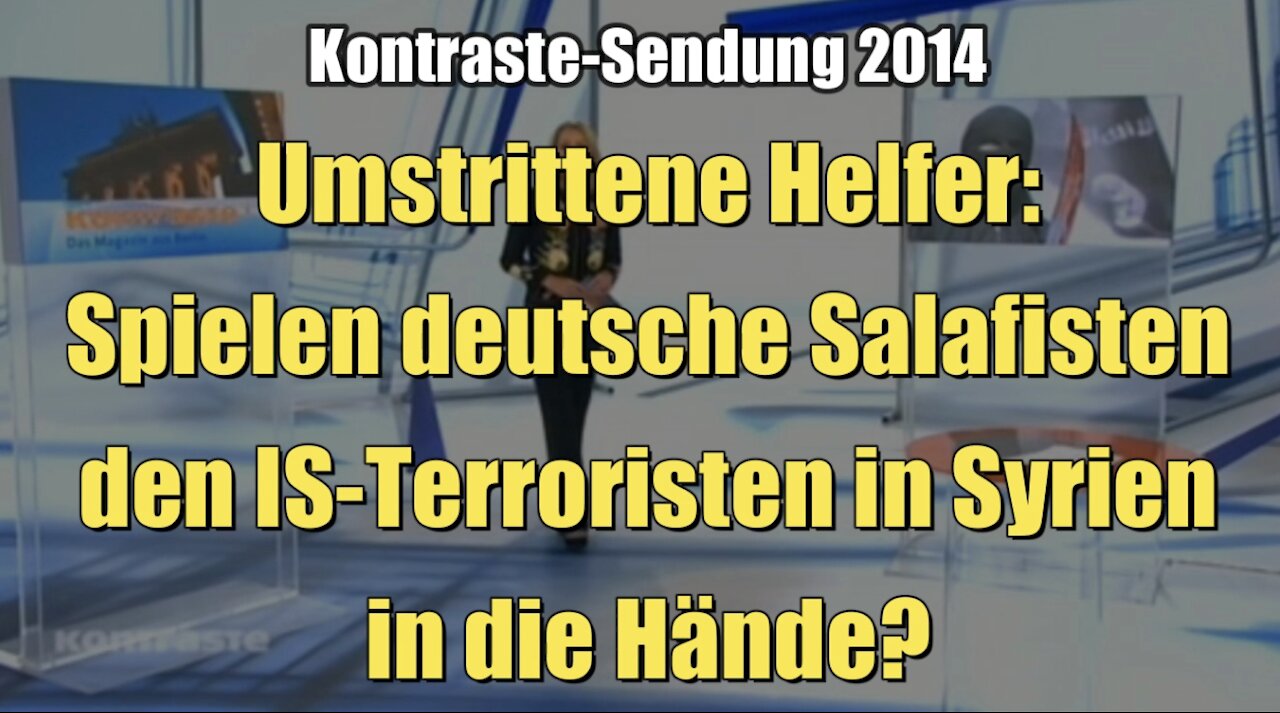 Spielen deutsche Salafisten den IS-Terroristen in Syrien in die Hände? (Kontraste I 28.08.2014)