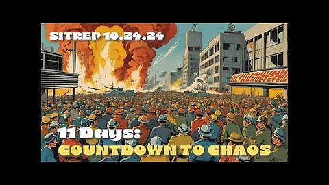 Monkey Werx - 11 Days: Countdown to Chaos - SITREP 10.24.24