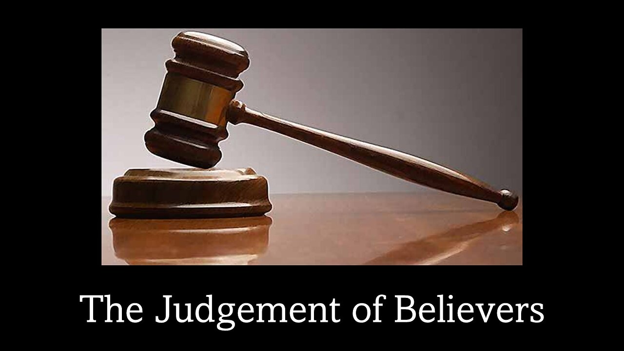 Freedom River Church - The Judgement for Believers