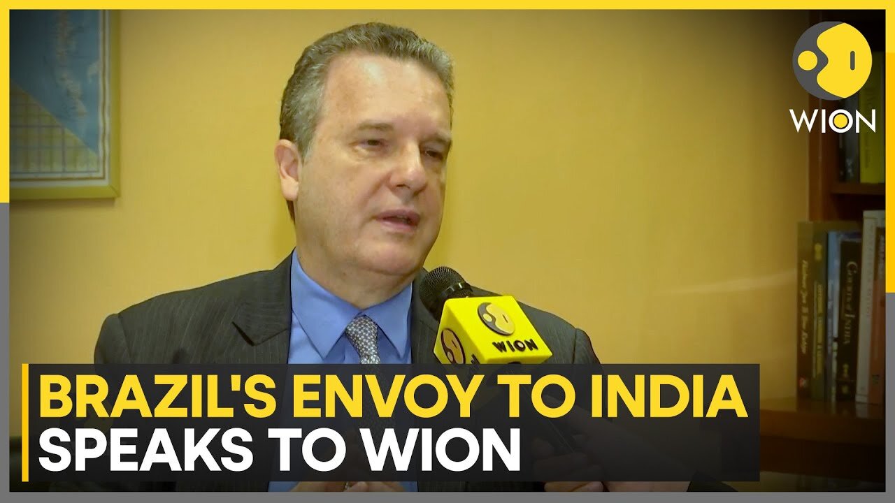 India Paved Way for Brazil to Negotiate on Geopolitics: Brazil Ambassador Kenneth Felix Haczynski