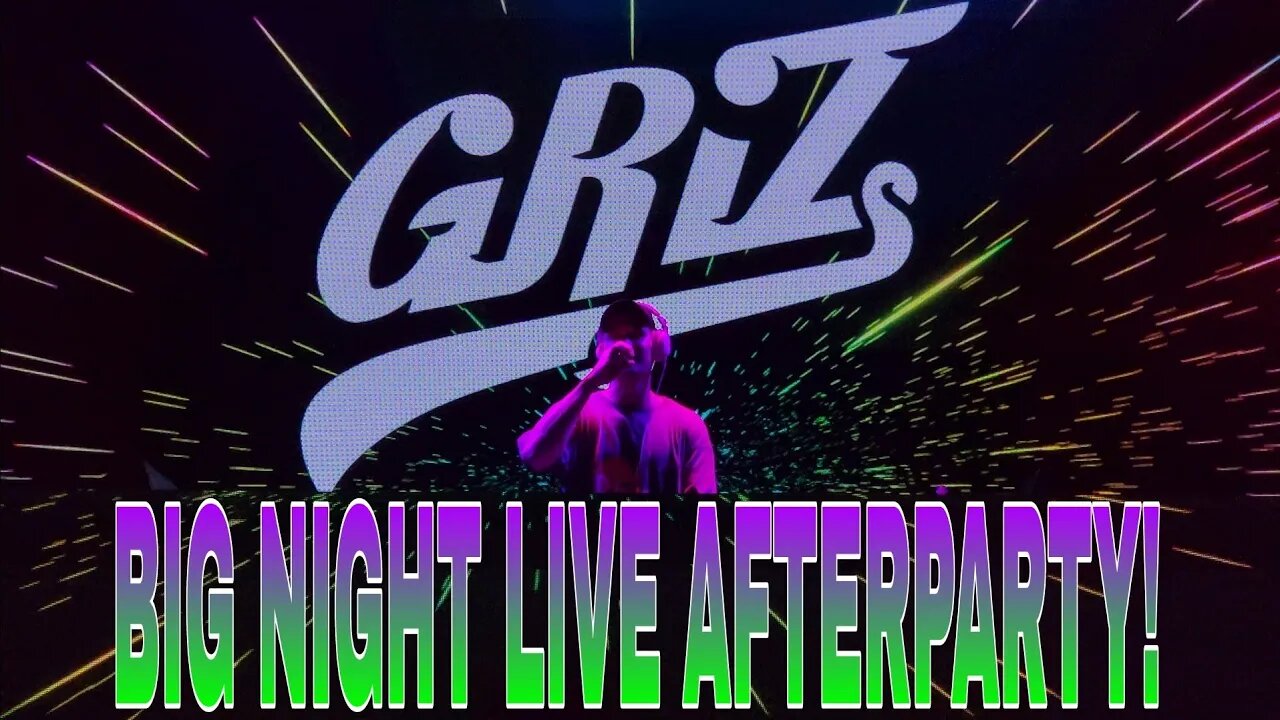 GRiZ AFTERPARTY (BREAKAWAY BOSTON)